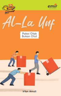 Image of Al-La 'Unf: Pakai Otak, Bukan Otot