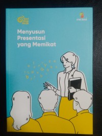 Image of Menyusun Presenyasi yang Memikat 
