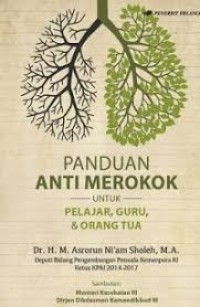 Image of Panduan Anti Merokok Untuk Pelajar,Guru & Orang Tua